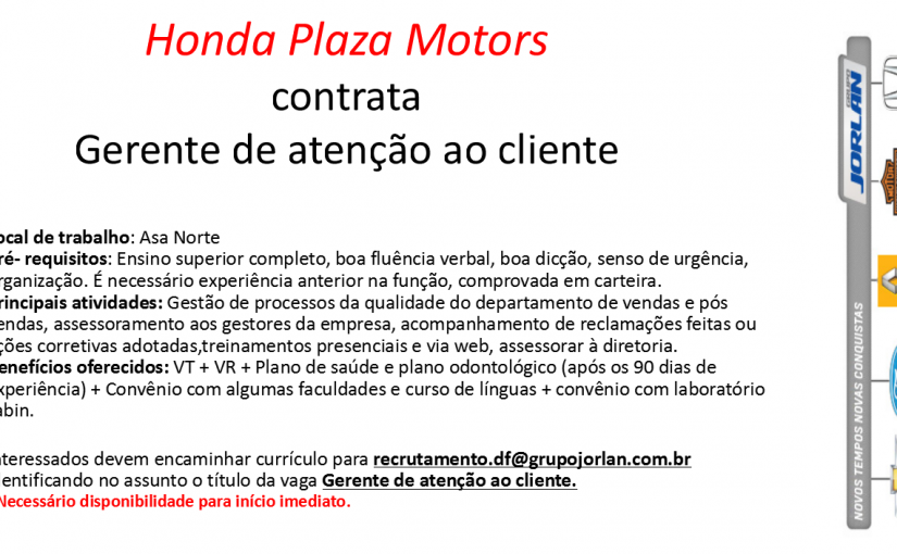 [Grupo Empregos em Brasília] Gerente de Atenção ao Cliente – 02/08/17