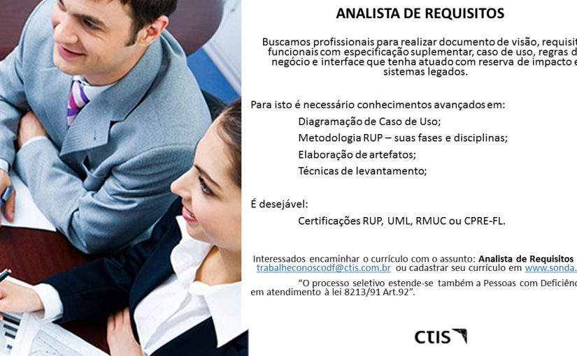 [ClubInfoBSB] Fwd: Divulgação de Oportunidade – CTIS – Analista de Requisitos