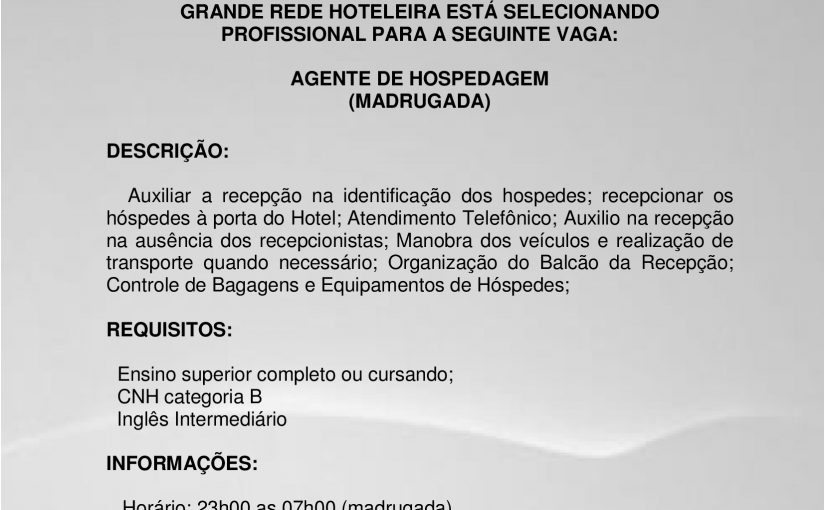 [GEBE Empregos] Vaga – Agente de Hospedagem 31/08