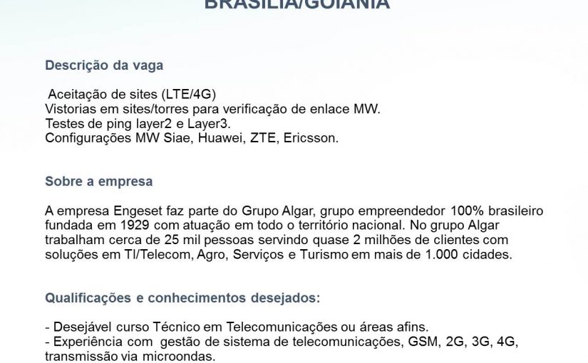 [GEBE Empregos] VAGA ANALISTA DE TELECOM JR – GOIÂNIA/BRASÍLIA – até dia 28/08/2017