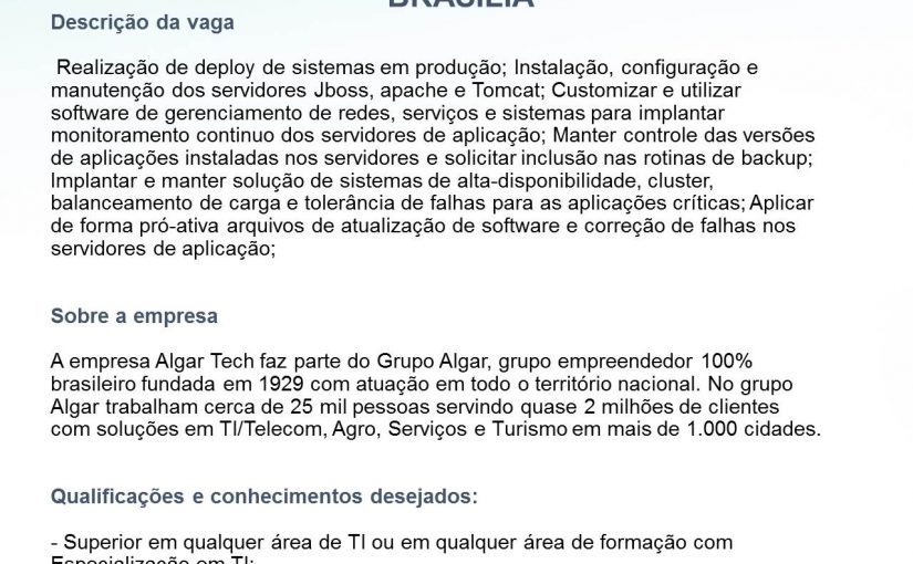 [Grupo Empregos em Brasília] VAGA ESPECIALISTA LINUX/JAVA – 02/08/17