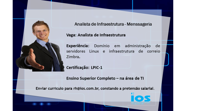 [leonardoti] Vaga – Analista de Infraestrutura – Menssageria