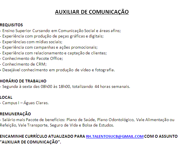 [GEBE Empregos] Auxiliar de Comunicação Social – UCB – 22/08