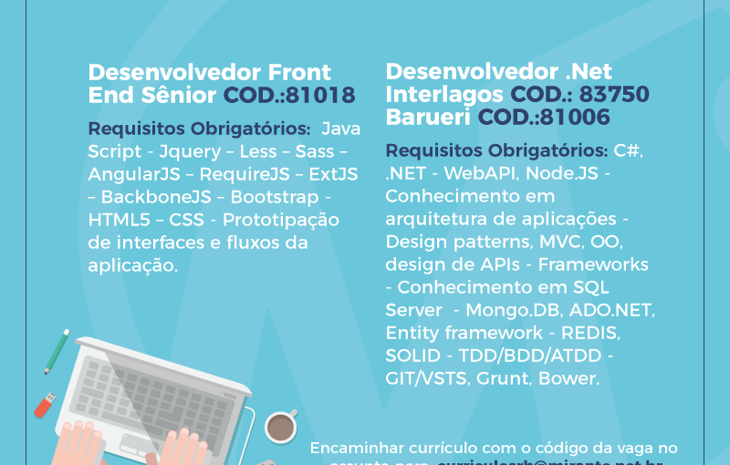 [Grupo Empregos em Brasília] Excelentes oportunidades para São Paulo – Mirante Tecnologia – 03/08/17