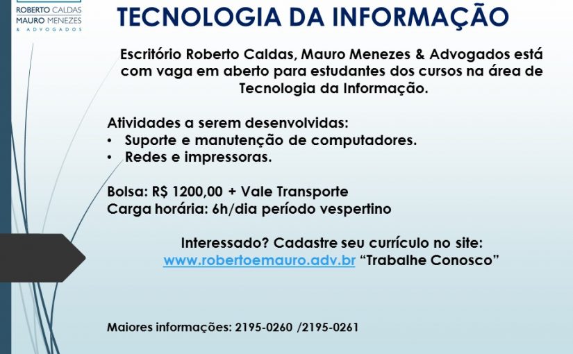 [Grupo Empregos em Brasília] Oportunidade de estágio – Tecnologia da Informação – 03/08/17