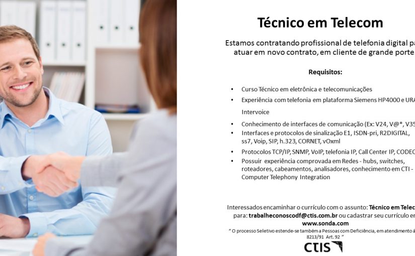 [GEBE Empregos] OPORTUNIDADE CTIS – SUPORTE TELECOM – 21/09