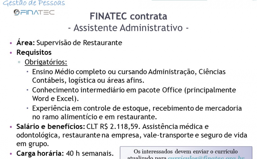 [GEBE Empregos] Assistente Administrativo/Estoque – Finatec 25/09