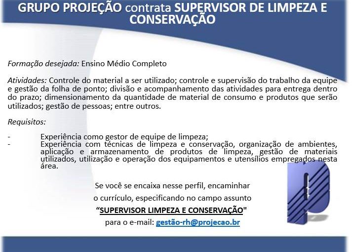 [GEBE Empregos] Super. Limpeza e Conservação – Grupo Projeção – 18/09