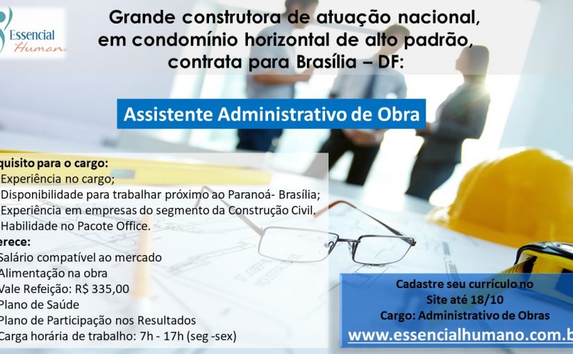 [GEBE Empregos] Assistente Administrativo de Obra – 13/10