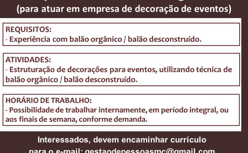 [GEBE Oportunidades] Especialista em Balões Orgânicos – 06/08