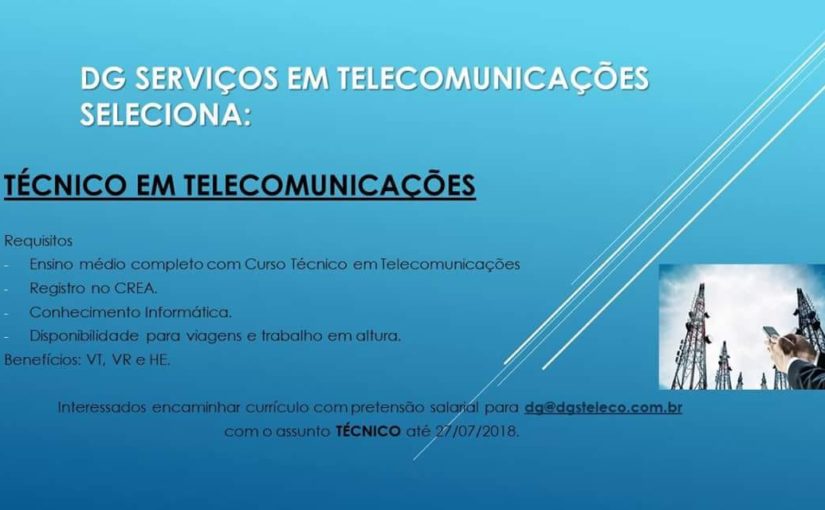 [GEBE Oportunidades] Técnico em telecomunicações – 02/08