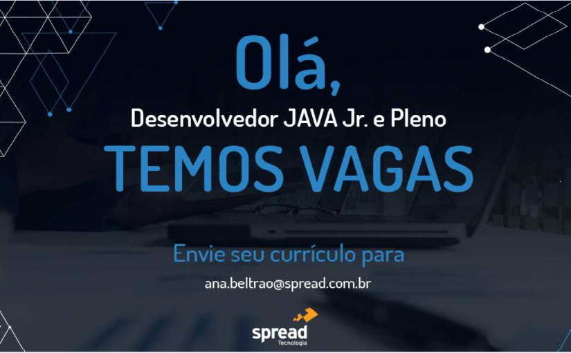 [ClubInfoBSB] Oportunidades Spread – Analista Desenvolvedor JAVA