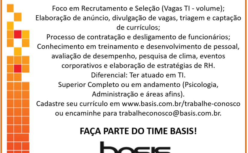 [ClubInfoBSB] VAGA ASSISTENTE RH – BASIS TECNOLOGIA