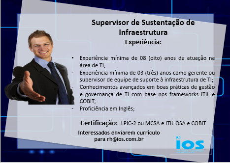 [leonardoti] ENC: Supervisor de Sustentação de Infraestrutura