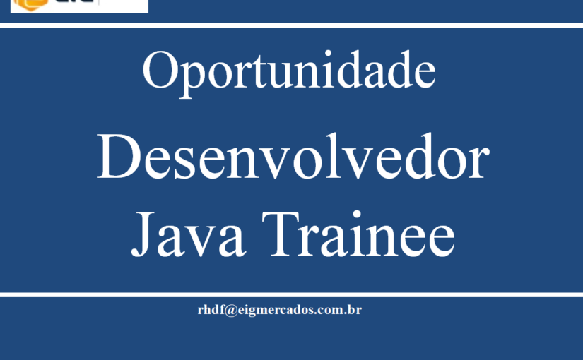 [ClubInfoBSB] Oportunidade – Programador Java Treinee