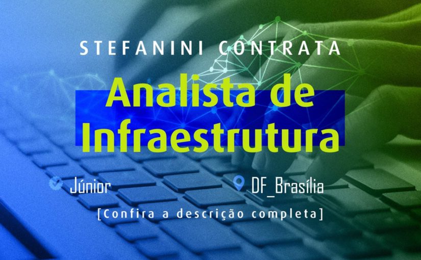 [ClubInfoBSB] ANALISTA DE INFRAESTRUTURA JR