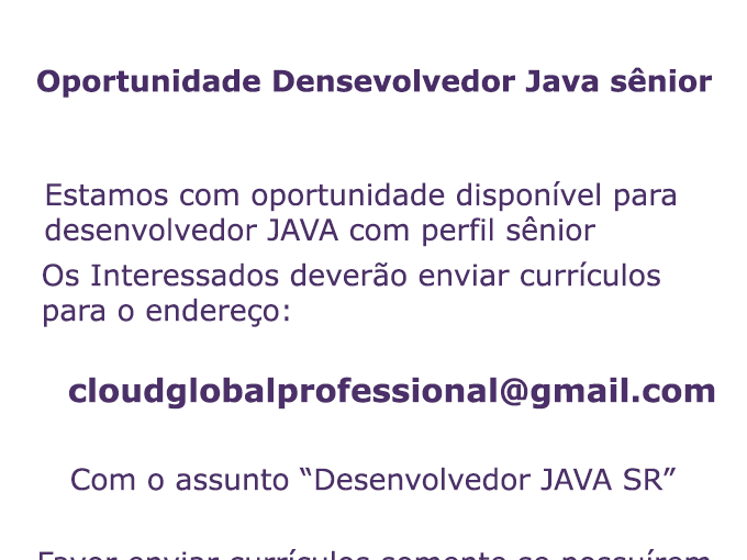 [ClubInfoBSB] Oportunidade – Desenvolvedor Java Sr