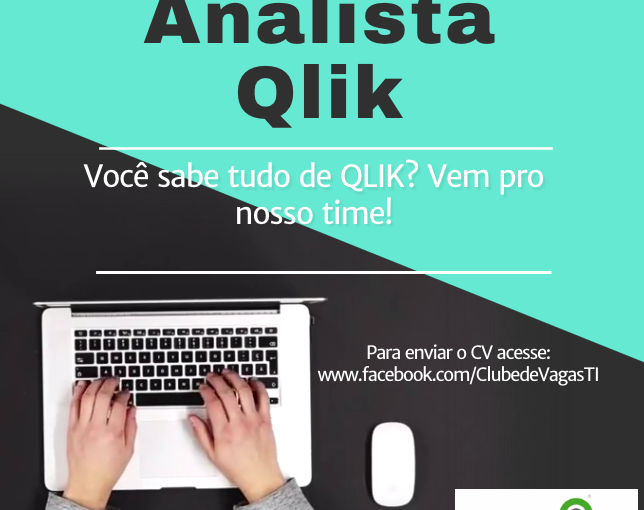 [ClubInfoBSB] Vaga – Analista QLIK