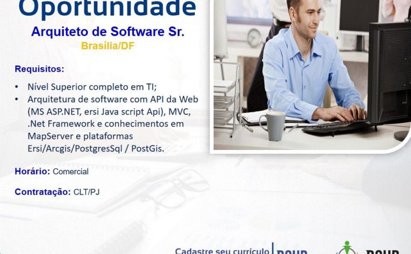 [ClubInfoBSB] OPORTUNIDADE PARA ARQUITETO DE SOFTWARE – SÊNIOR