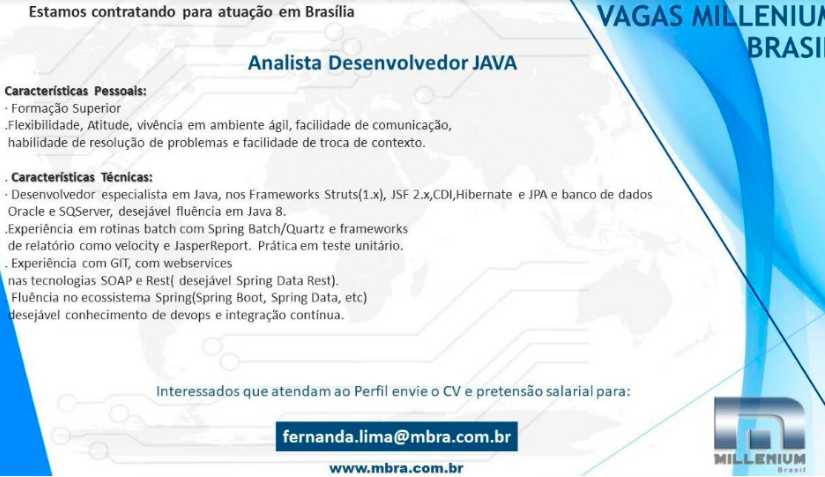 [ClubInfoBSB] URGENTE – Analista Desenvolvedor JAVA [MILLENIUM BRASIL]