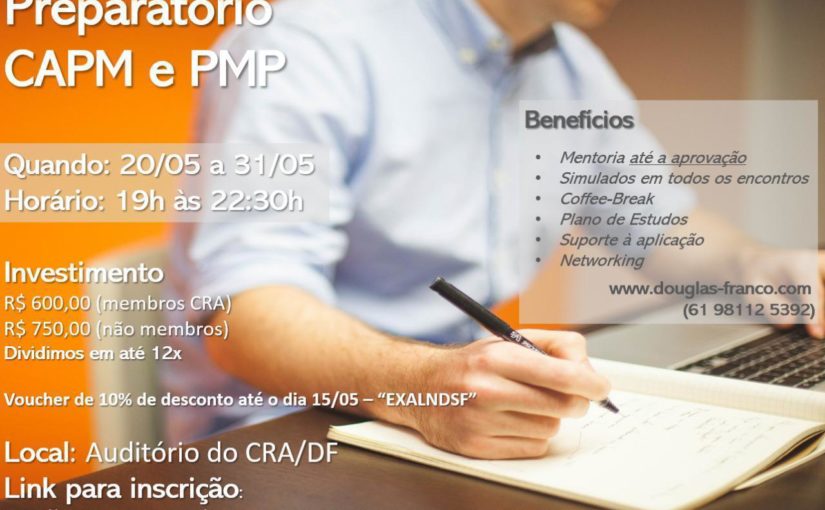 [leonardoti] {Formação Profissional} DESCONTO EXCLUSIVO – Preparatório para a certificação CAPM e PMP (PMI) – Terceira Turma