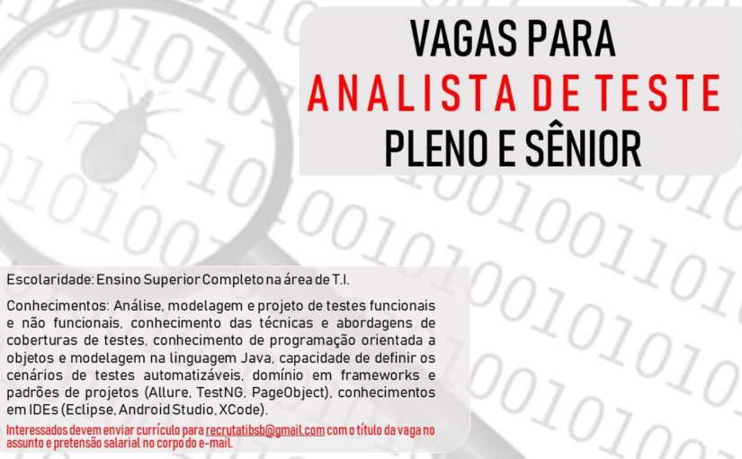 [ClubInfoBSB] Vagas – Analista de Teste (Pleno e Sênior)