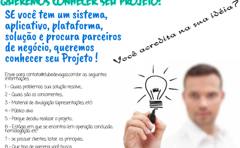 [ClubInfoBSB] Queremos Conhecer seu Projeto !!