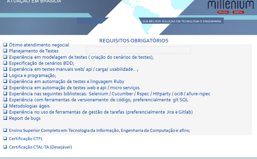 [leonardoti] OPORTUNIDADE PARA AUTOMATIZADOR DE TESTE ( Atuação em Brasília