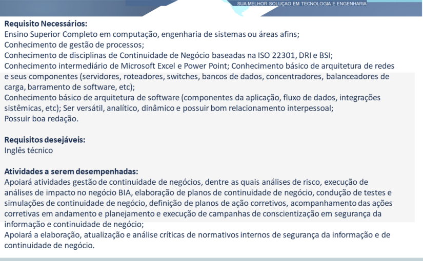 [ClubInfoBSB] OPORTUNIDADE PARA ANALISTA DE SEGURANÇADA INFORMAÇÃO JUNIOR