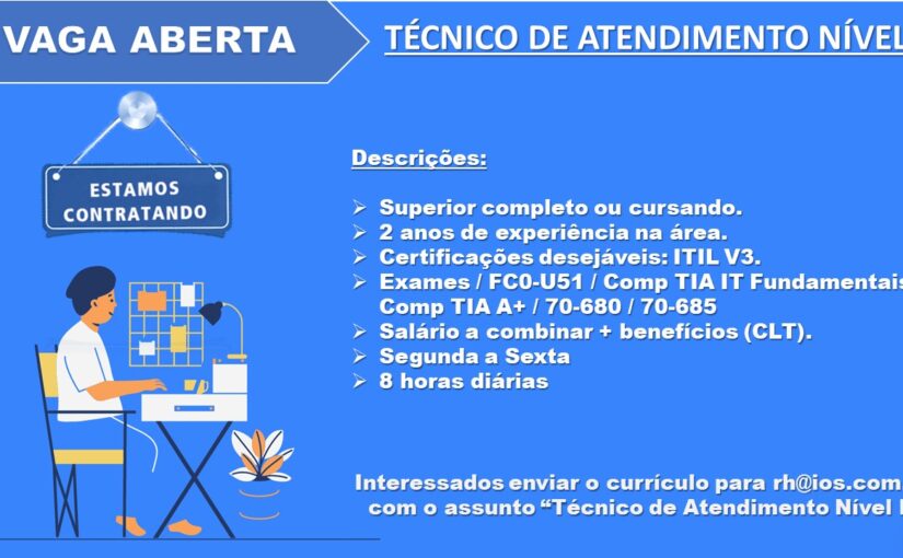 [leonardoti] Vaga Técnico de atendimento nível I / Presencial