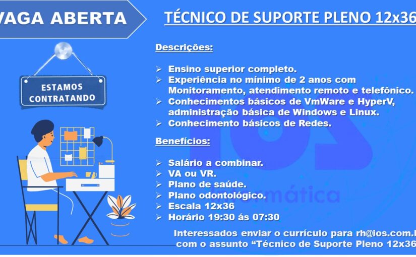 [leonardoti] Vaga Técnico de Suporte Pleno 12×36