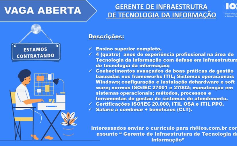 [ClubInfoBSB] Vaga Gerente de Infraestrutura de Tecnologia da Informação / Presencial