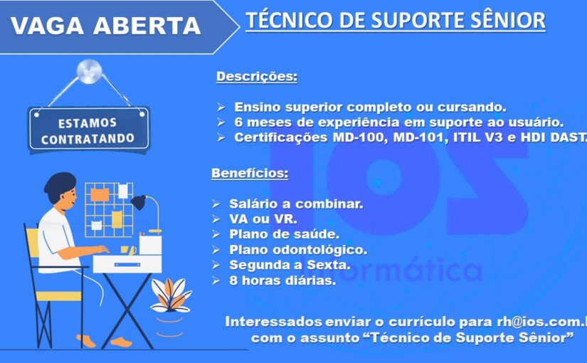 [leonardoti] Vaga técnico de suporte sênior / Brasília