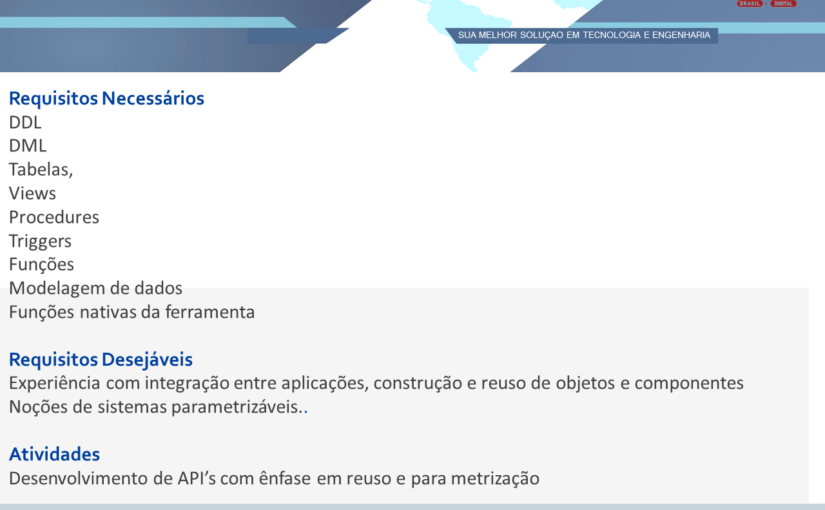 [ClubInfoBSB] OPORTUNIDADE HOME OFFICE PARA ANALISTA SQL SERVER