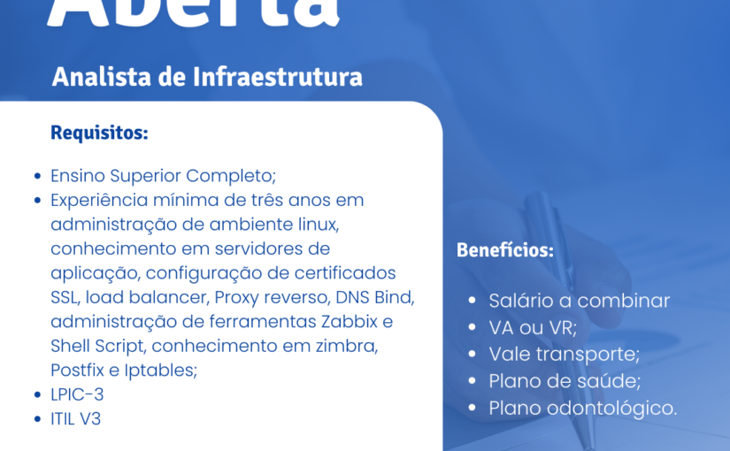 [ClubInfoBSB] Vaga para Analista de Infraestrutura