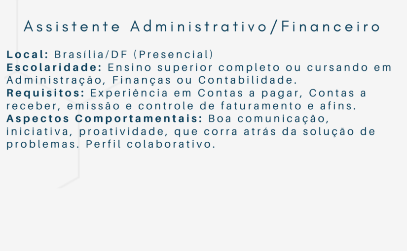 [ClubInfoBSB] Vaga Assistente Administrativo/Financeiro