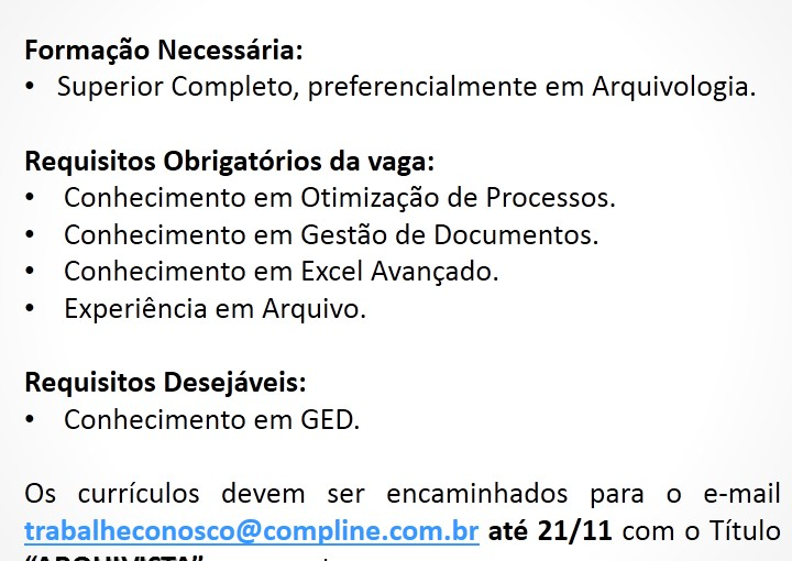 [Grupo Empregos em Brasília] ARQUIVISTA! 17/11/16 12:21