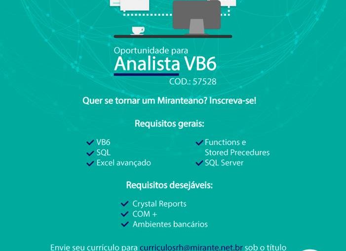 [Grupo Empregos em Brasília] Oportunidade para Analista VB6 – 29/11/16