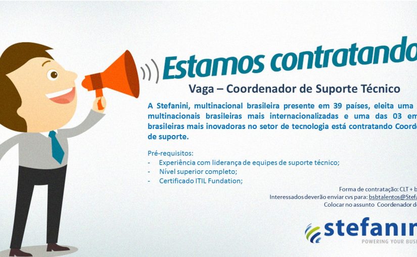 [Grupo Empregos em Brasília] Vaga Coordenador de suporte – 21/11/16