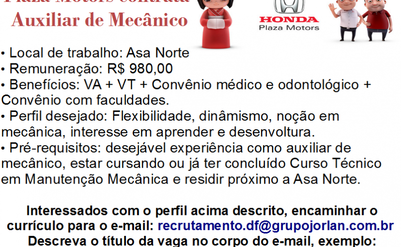 [Grupo Empregos em Brasília] AUX. MECÂNICO 28/12/16 15;03