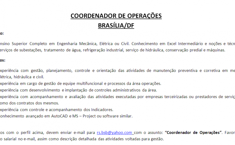 [Grupo Empregos em Brasília] Coordenador de Operações