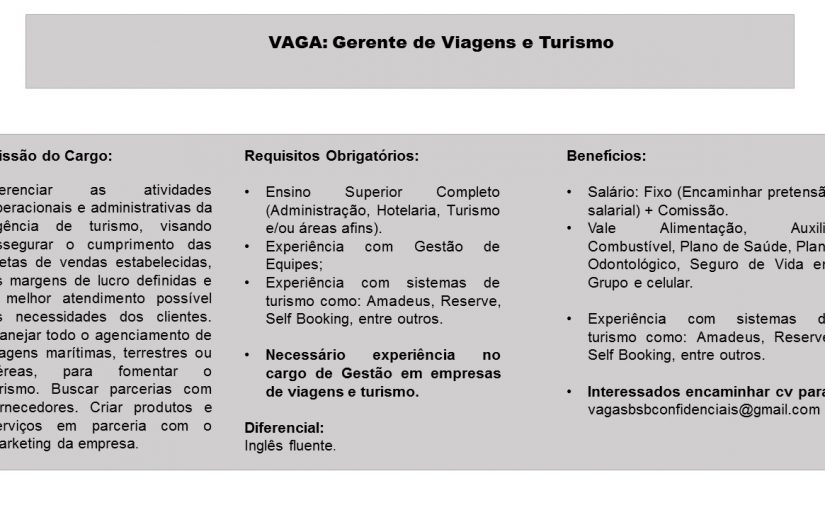 [Grupo Empregos em Brasília] Vaga: Gerente de Viagens e Turismo