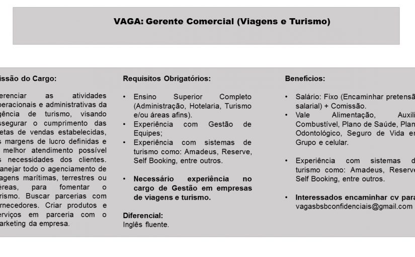 [Grupo Empregos em Brasília] Processo Seletivo: Gerente Comercial