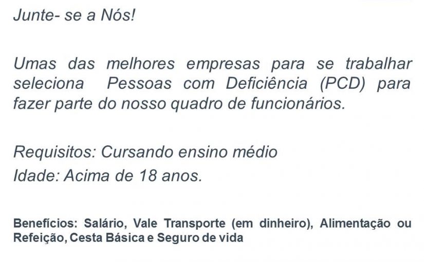 [Grupo Empregos em Brasília] Vagas destinadas para pessoas com deficiência – 10/12/16