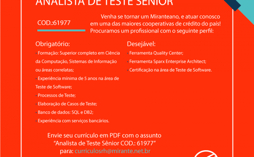 [Grupo Empregos em Brasília] Oportunidade: Analista de Teste Sênior – Mirante Tecnologia