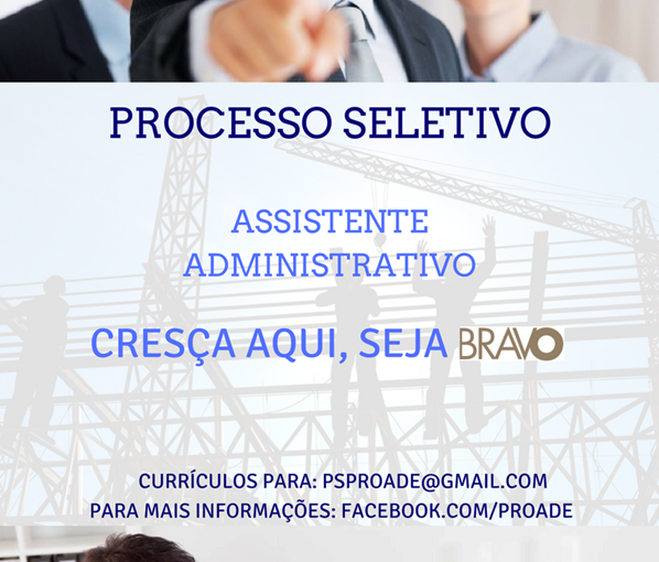 [Grupo Empregos em Brasília] Oportunidade Assistente Administrativo – 15/12/16