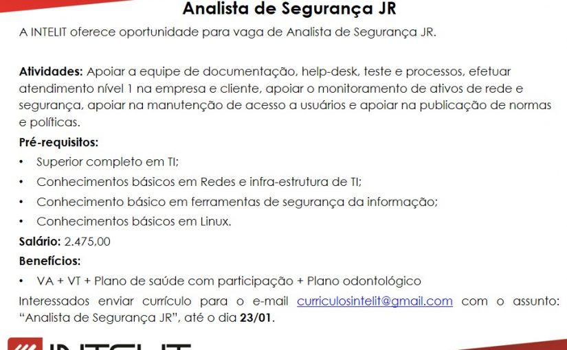 [ClubInfoBSB] Vaga – Analista de Segurança JR