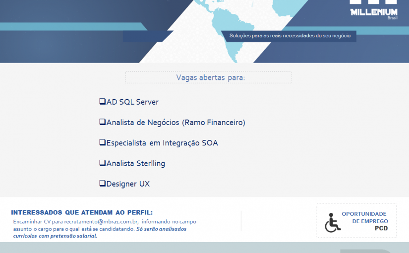 [leonardoti] Divulgação Millenium Brasil – Cargos Diversos!