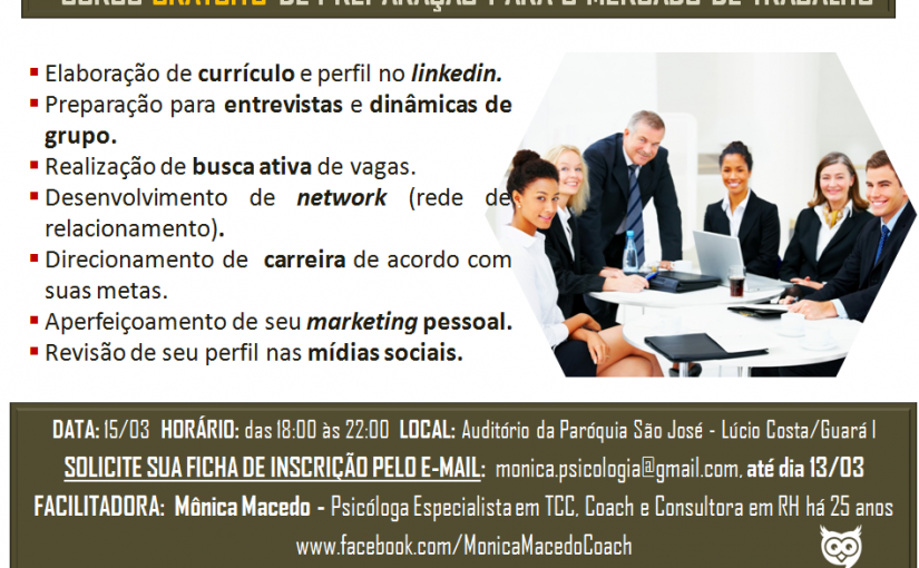 [Grupo Empregos em Brasília] GRATUITO: Curso de Preparação para o Mercado de Trabalho